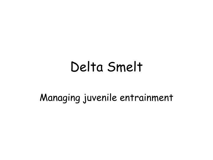 delta smelt