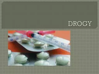 drogy