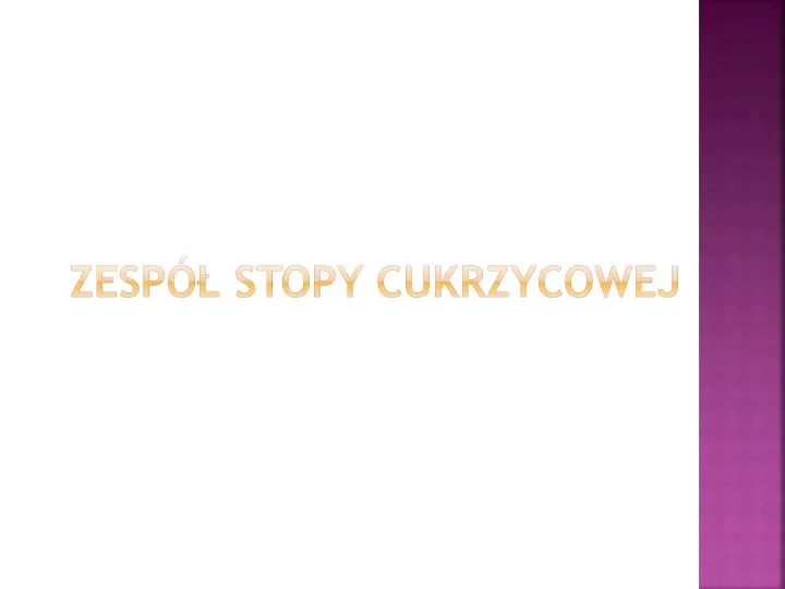 zesp stopy cukrzycowej