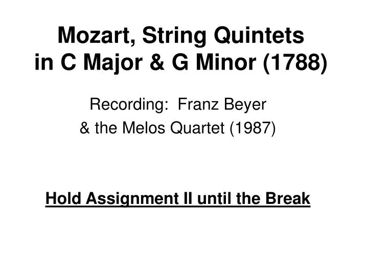 mozart string quintets in c major g minor 1788