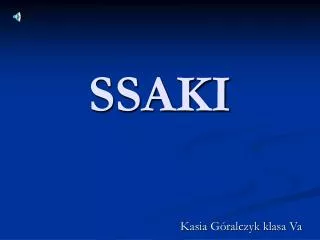 ssaki