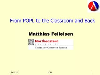 From POPL to the Classroom and Back