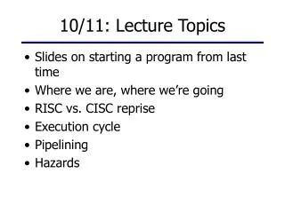 10/11: Lecture Topics
