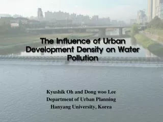 The Influence of Urban Development Density on Water Pollution