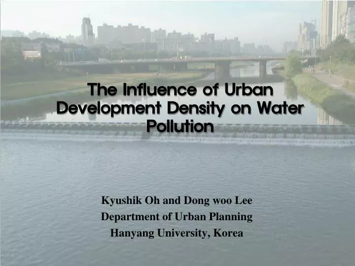 the influence of urban development density on water pollution