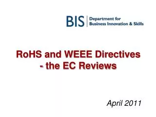 RoHS and WEEE Directives - the EC Reviews