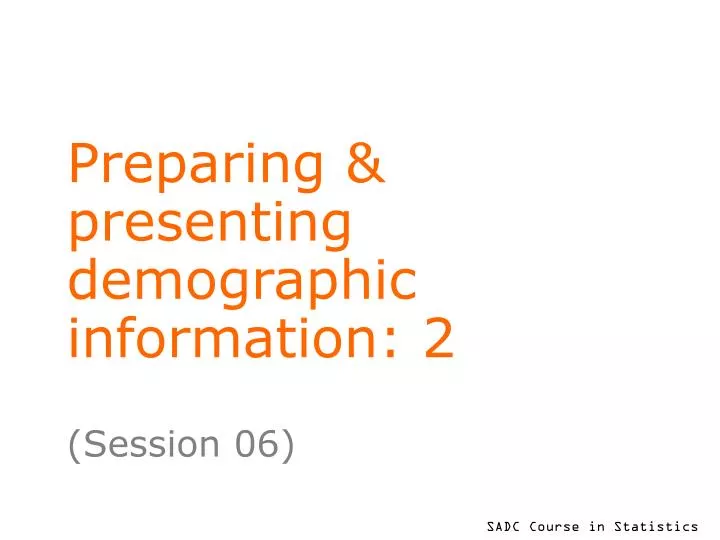 preparing presenting demographic information 2