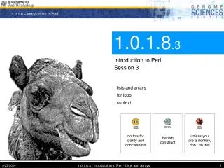 1.0.1.8 .3 Introduction to Perl Session 3