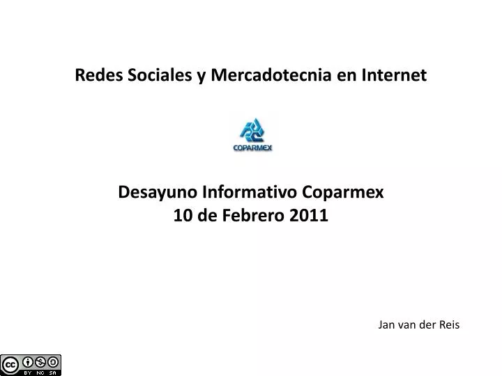 redes sociales y mercadotecnia en internet desayuno informativo coparmex 10 de febrero 2011
