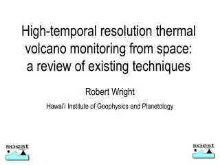 High-temporal resolution thermal volcano monitoring from space: a review of existing techniques