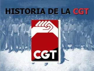 historia de la cgt