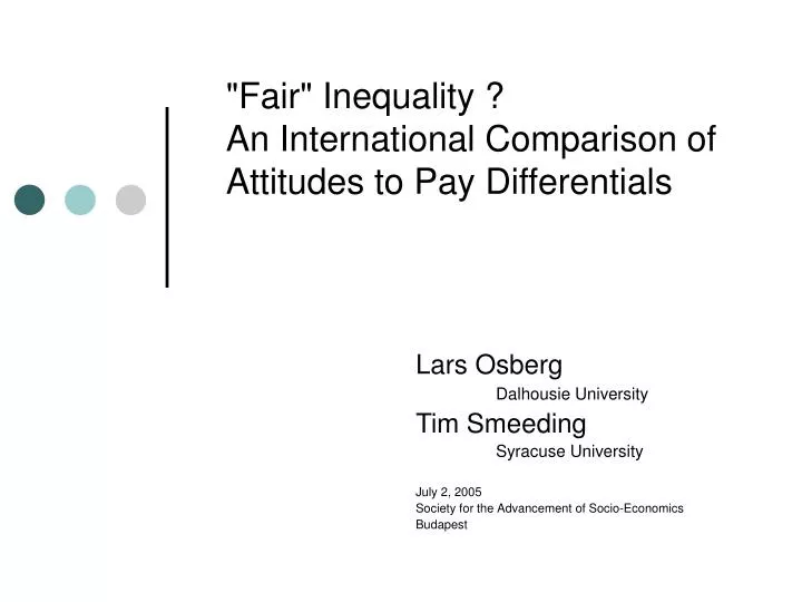 fair inequality an international comparison of attitudes to pay differentials