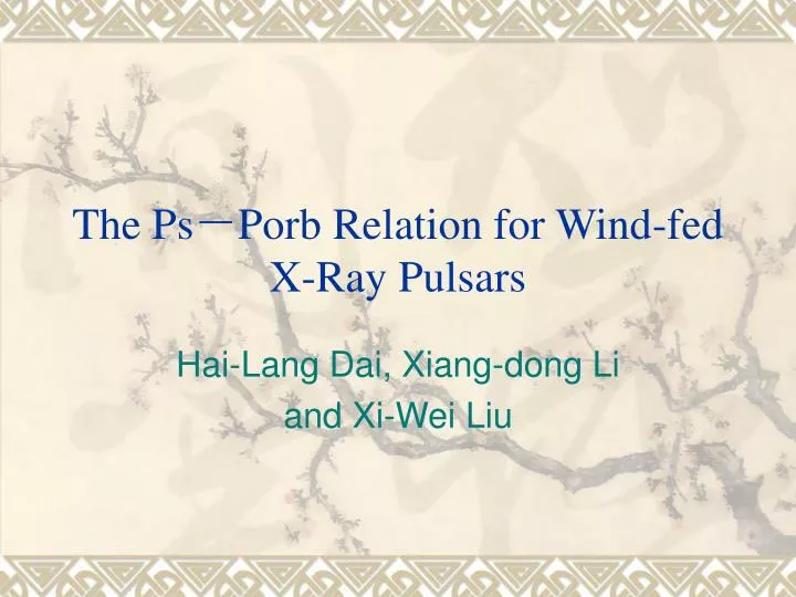 the ps porb relation for wind fed x ray pulsars