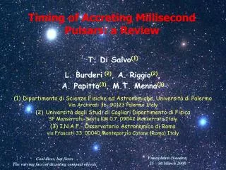 Timing of Accreting Millisecond Pulsars: a Review