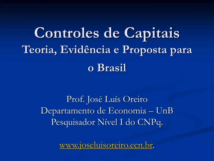 controles de capitais teoria evid ncia e proposta para o brasil