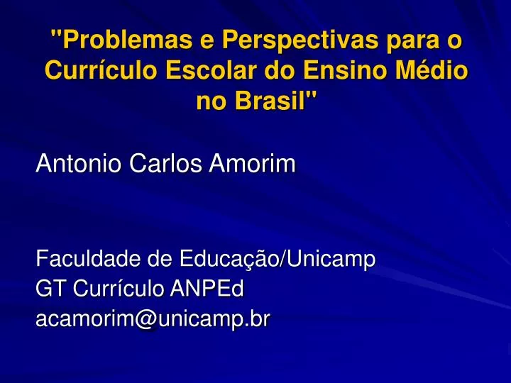 problemas e perspectivas para o curr culo escolar do ensino m dio no brasil