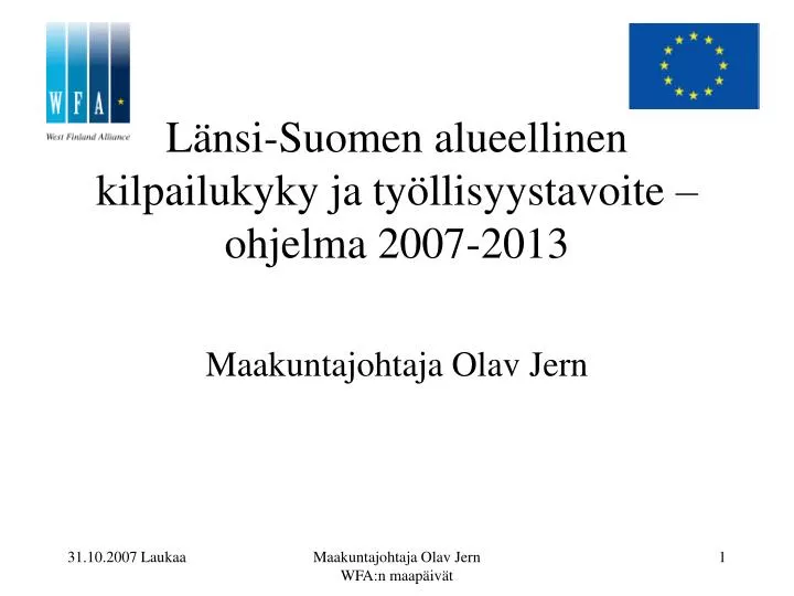 l nsi suomen alueellinen kilpailukyky ja ty llisyystavoite ohjelma 2007 2013