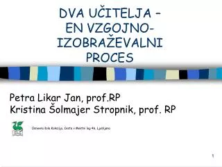 dva u itelja en vzgojno izobra evalni proces