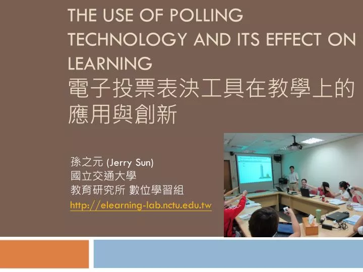 the use of polling technology and its effect on learning