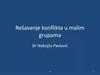 re avanje konflikta u malim grupama