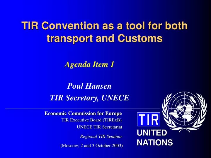 tir convention as a tool for both transport and customs