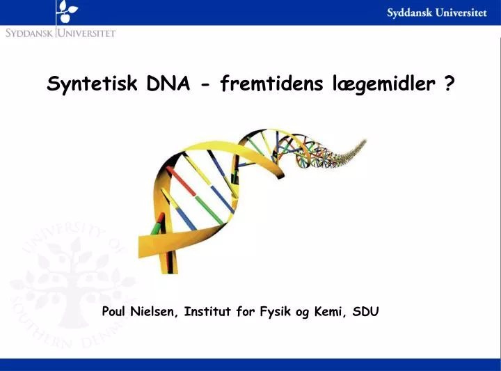 syntetisk dna fremtidens l gemidler