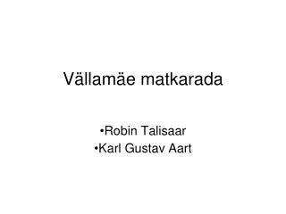 v llam e matkarada