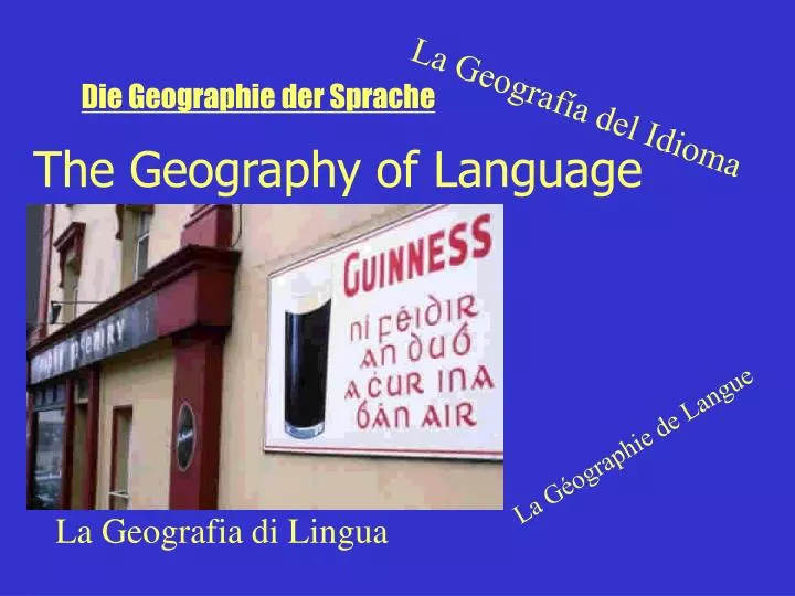 the geography of language