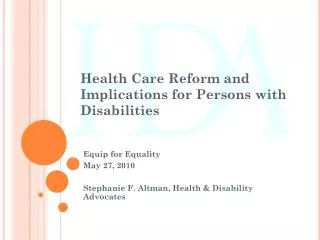 Health Care Reform and Implications for Persons with Disabilities