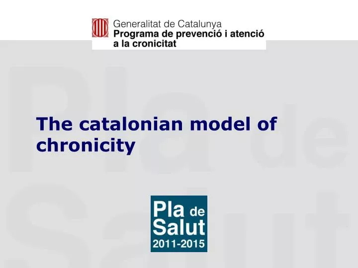 the catalonian model of chronicity