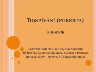 dosp v n puberta 8 ro n k