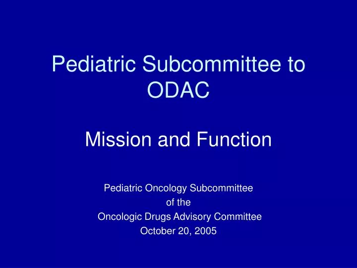 pediatric subcommittee to odac