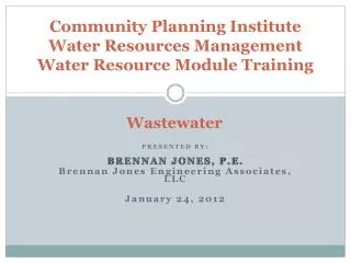 Community Planning Institute Water Resources Management Water Resource Module Training
