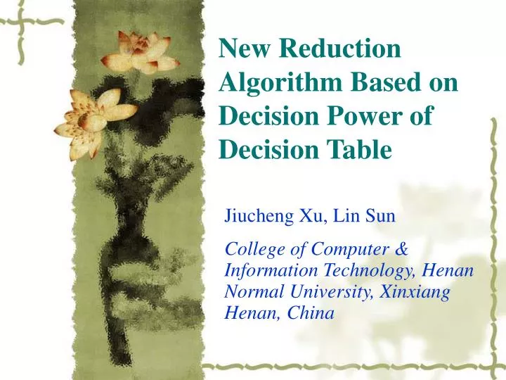 new reduction algorithm based on decision power of decision table
