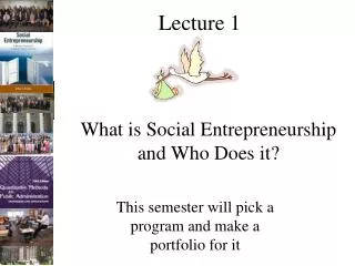 What is Social Entrepreneurship and Who Does it?