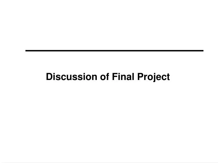 discussion of final project