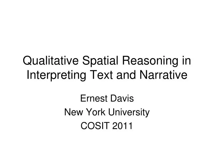 qualitative spatial reasoning in interpreting text and narrative