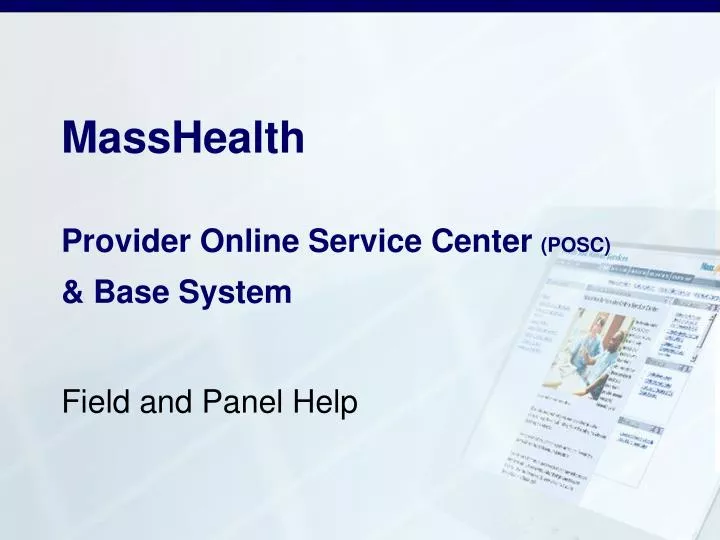 masshealth provider online service center posc base system