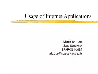 Usage of Internet Applications