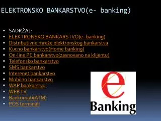 elektronsko bankarstvo e banking