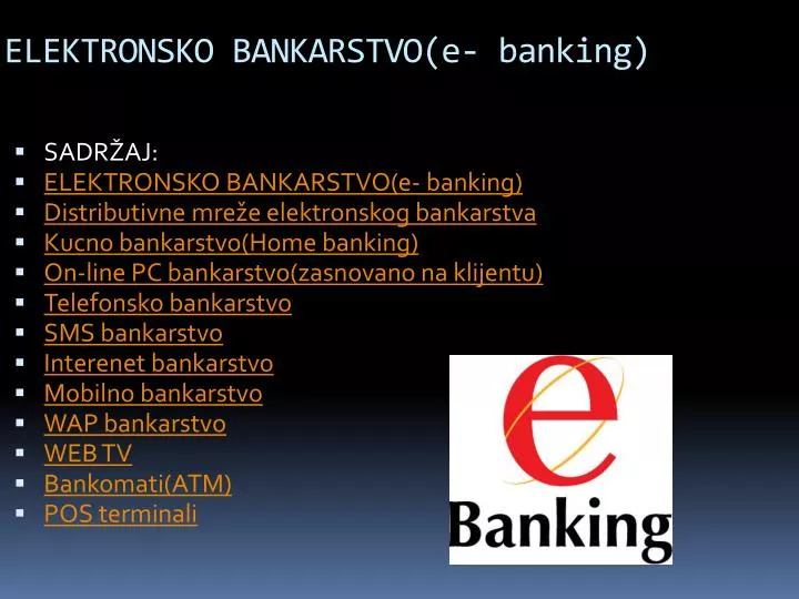 elektronsko bankarstvo e banking