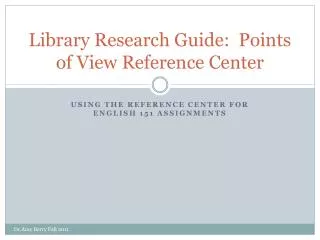 Library Research Guide: Points of View Reference Center