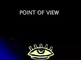 POINT OF VIEW