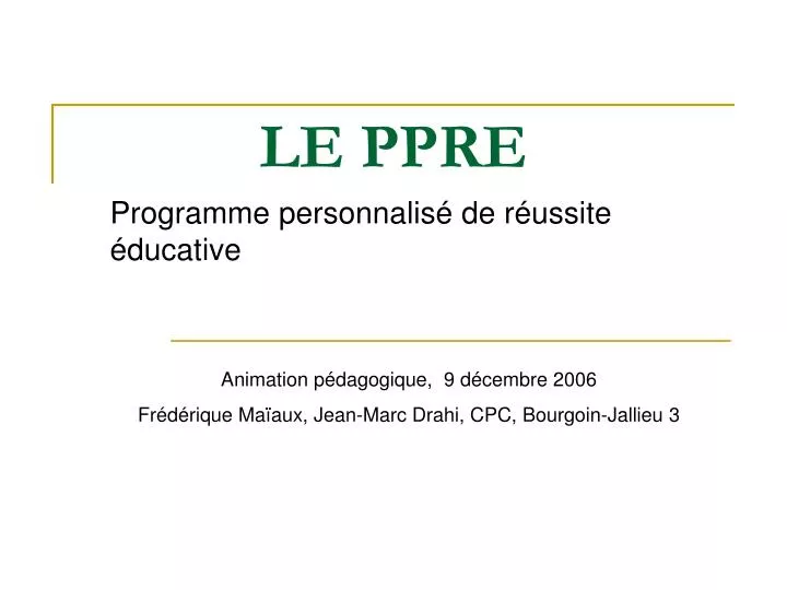 le ppre