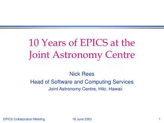 10 Years of EPICS at the Joint Astronomy Centre