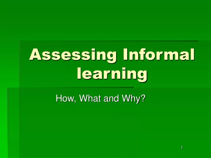 assessing informal learning