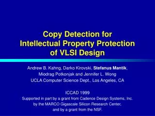 Copy Detection for Intellectual Property Protection of VLSI Design