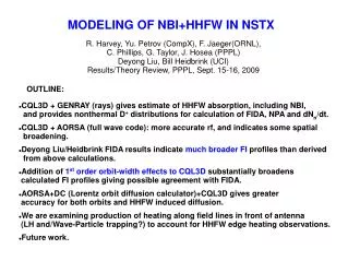 MODELING OF NBI+HHFW IN NSTX