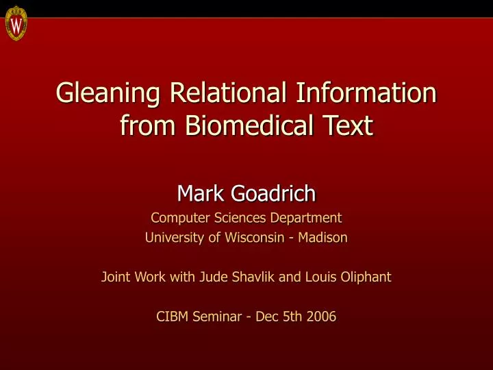 gleaning relational information from biomedical text