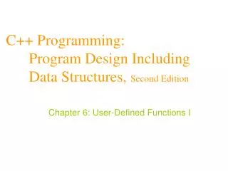 C++ Programming: 	Program Design Including 	Data Structures, Second Edition